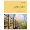 Family Therapy History, Theory, and Practice 6th Edition Gladding - Test Bank
