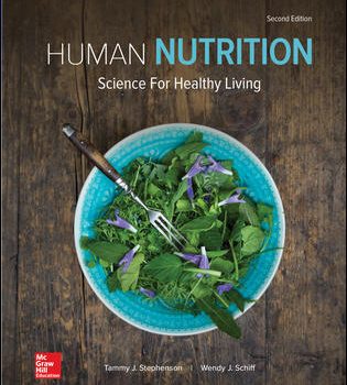 Test Bank Human Nutrition Science for Healthy Living 2Nd Edition By Tammy Stephenson