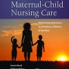 Maternal Child Nursing Care Women's Health 2nd Edition By Ward Hisley - Test Bank