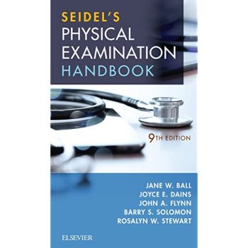 Seidel’s Guide to Physical Examination 9th Edition by Ball Test Bank