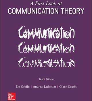 Test Bank For A First Look At Communication Theory Em Griffin 10 Edition