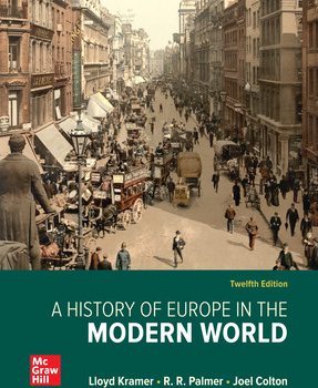 Test Bank For A History of Europe in the Modern World 12Th Edition By Lloyd Kramer
