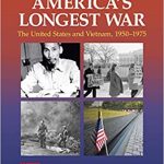 Test Bank America's Longest War The United States And Vietnam, 1950-1975 6th Edition by George Herring