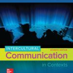 Test Bank For Intercultural Communication in Contexts Judith Martin 7 edition
