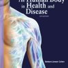 Test Bank For Memmlers The Human Body in Health and Disease 12th edition: Barbara Janson Cohen
