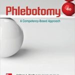 Test Bank For Phlebotomy A Competency Based Approach 4Th Edition By Kathryn Booth