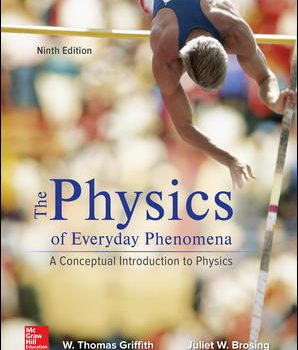 Test Bank For Physics of Everyday Phenomena 9Th edition By W,Thomas