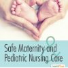 Test Bank For Safe Maternity & Pediatric Nursing Care 1 Ed. Linnard-Palmer