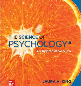 Test Bank For The Science of Psychology An Appreciative View (AP Edition) By Laura King