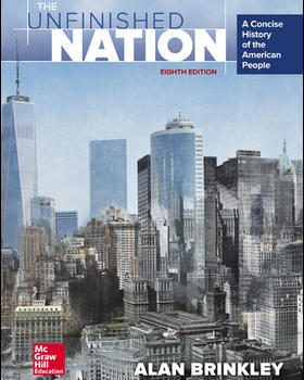 Test Bank For The Unfinished Nation A Concise History of the American People 8Th Edition By Alan Brinkley