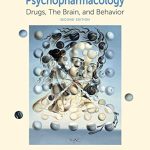 Test bank for Psychpharmacology : Drugs, the Brain and Behavior 2nd Edition by Jerrold S. Meyer